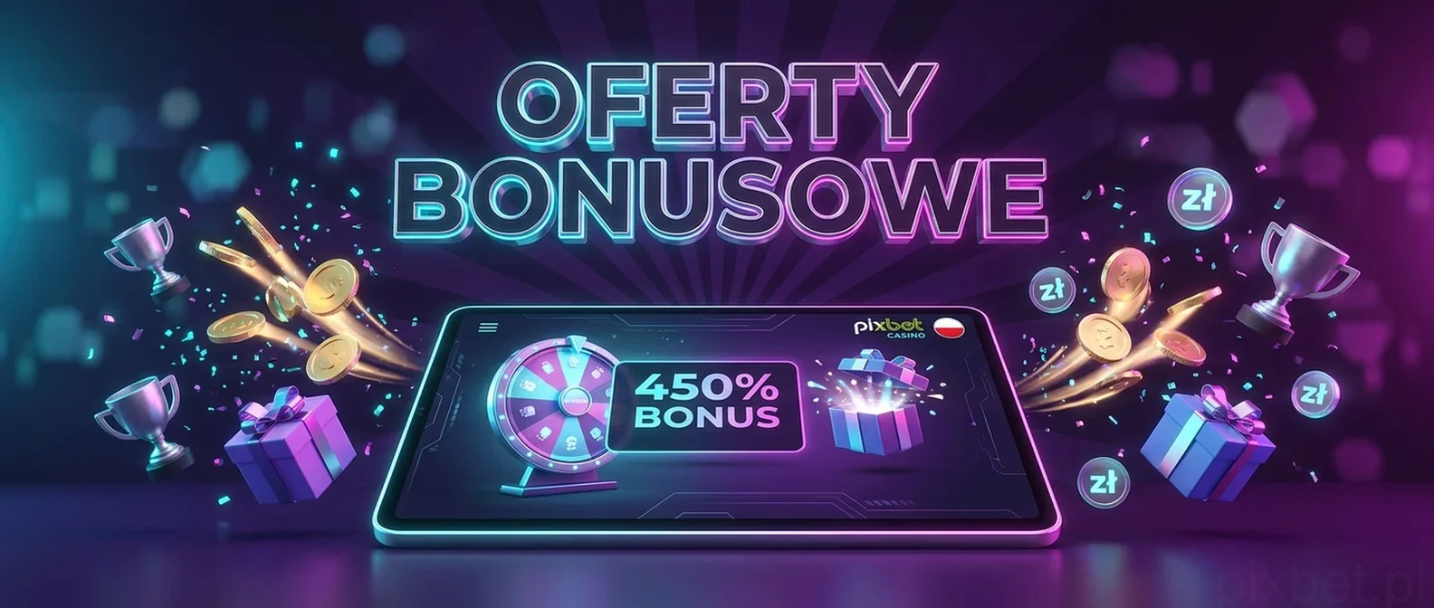 Oferty Bonusowe